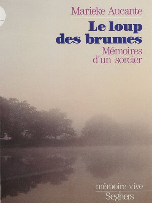 cover image of Le Loup des brumes